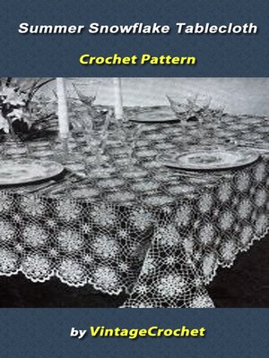 cover image of Summer Snowflake No. 7530 Tablecloth Vintage Crochet Pattern eBook